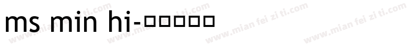 ms min hi字体转换